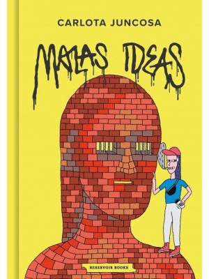 MALAS IDEAS