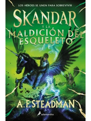 SKANDAR Y LA MALDICIÓN DEL ESQUELETO (SKANDAR 4)