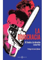 ODIOCRACIA, LA