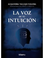 VOZ DE TU INTUICIÓN, LA