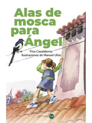 ALAS DE MOSCA PARA ÁNGEL