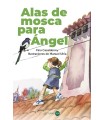 ALAS DE MOSCA PARA ÁNGEL