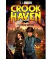 CROOKHAVEN. ESCUELA DE LADRONES