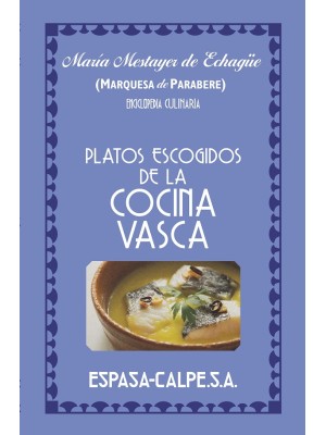 PLATOS ESCOGIDOS DE LA COCINA VASCA
