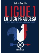 LIGUE 1. LA LIGA FRANCESA