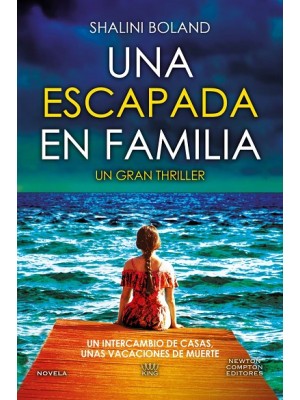 ESCAPADA EN FAMILIA, UNA
