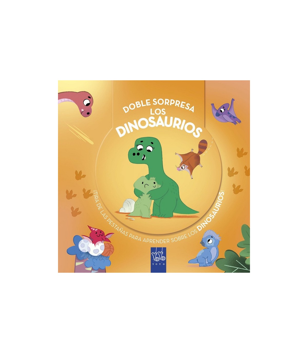 DOBLE SORPRESA. LOS DINOSAURIOS