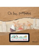 OS TRES PORQUIÑOS + ÁLBUM ILUSTRADO DIXITAL