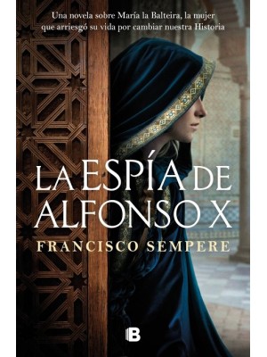 ESPÍA DE ALFONSO X, LA