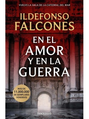 EN EL AMOR Y EN LA GUERRA (LA CATEDRAL DEL MAR 3)