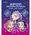 KPOP DEMON HUNTERS: ¡POR LOS FANS!