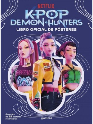 KPOP DEMON HUNTERS: LIBRO OFICIAL DE PÓSTERES