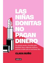 NIÑAS BONITAS NO PAGAN DINERO, LAS
