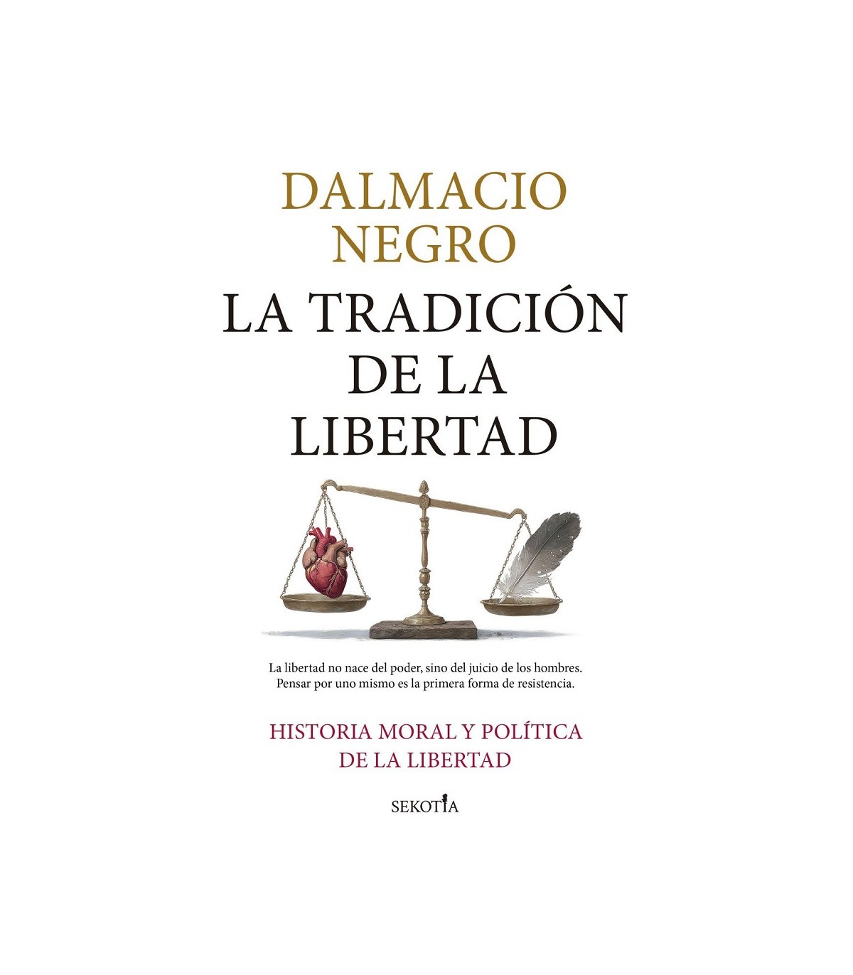 TRADICIÓN DE LA LIBERTAD, LA