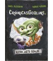 CRÓNICASGOBLINS. ¡ESTÁN JUSTO DEBAJO!