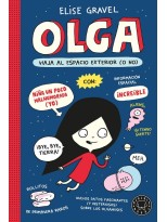 OLGA VIAJA AL ESPACIO EXTERIOR (O NO). NUEVA EDICIÓN.