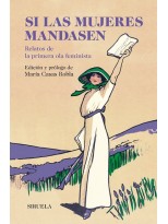 SI LAS MUJERES MANDASEN