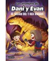 AVENTURAS DE DANI Y EVAN 05  EL TESORO DEL T-REX DORADO