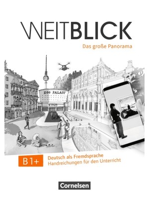 WEITBLICK B1+ LIBRO DEL PROFESOR
