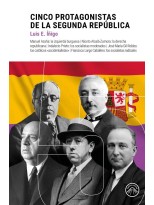 CINCO PROTAGONISTAS DE LA REPÚBLICA