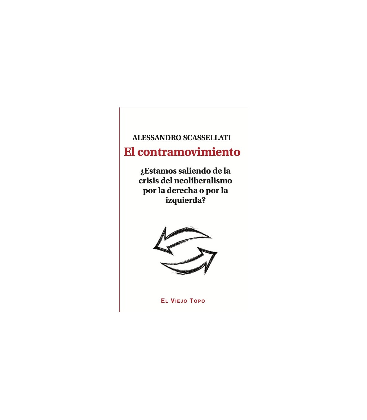 CONTRAMOVIMIENTO, EL