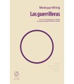 GUERRILLERAS, LAS