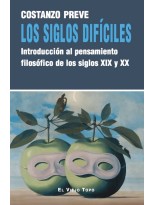 SIGLOS DIFÍCILES, LOS
