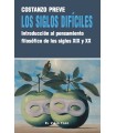 SIGLOS DIFÍCILES, LOS