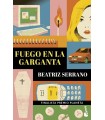 FUEGO EN LA GARGANTA