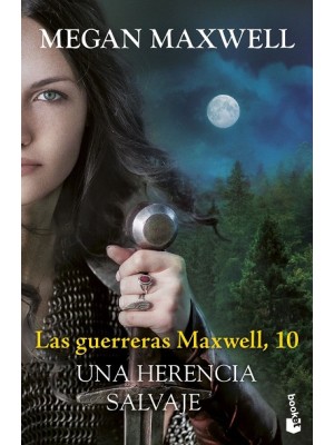 GUERRERAS MAXWELL, 10. UNA HERENCIA SALVAJE