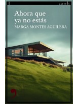 AHORA QUE YA NO ESTÁS