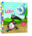 APRENDO LA HORA CON LOBO