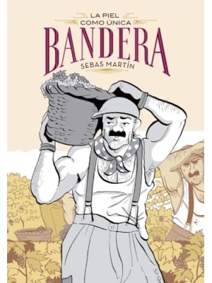 PIEL COMO ÚNICA BANDERA, LA