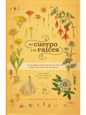 DEL CUERPO A LAS RAÍCES