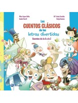 CUENTOS CLÁSICOS DE LAS LETRAS DIVERTIDAS, LOS