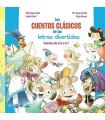 CUENTOS CLÁSICOS DE LAS LETRAS DIVERTIDAS, LOS