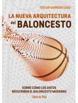 NUEVA ARQUITECTURA DEL BALONCESTO, LA