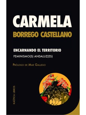 ENCARNANDO EL TERRITORIO