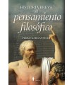 HISTORIA BREVE DEL PENSAMIENTO FILOSÓFICO