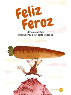 FELIZ FEROZ