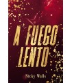 A FUEGO LENTO