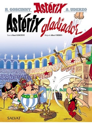 ASTÉRIX /04 ASTERIX GLADIADOR