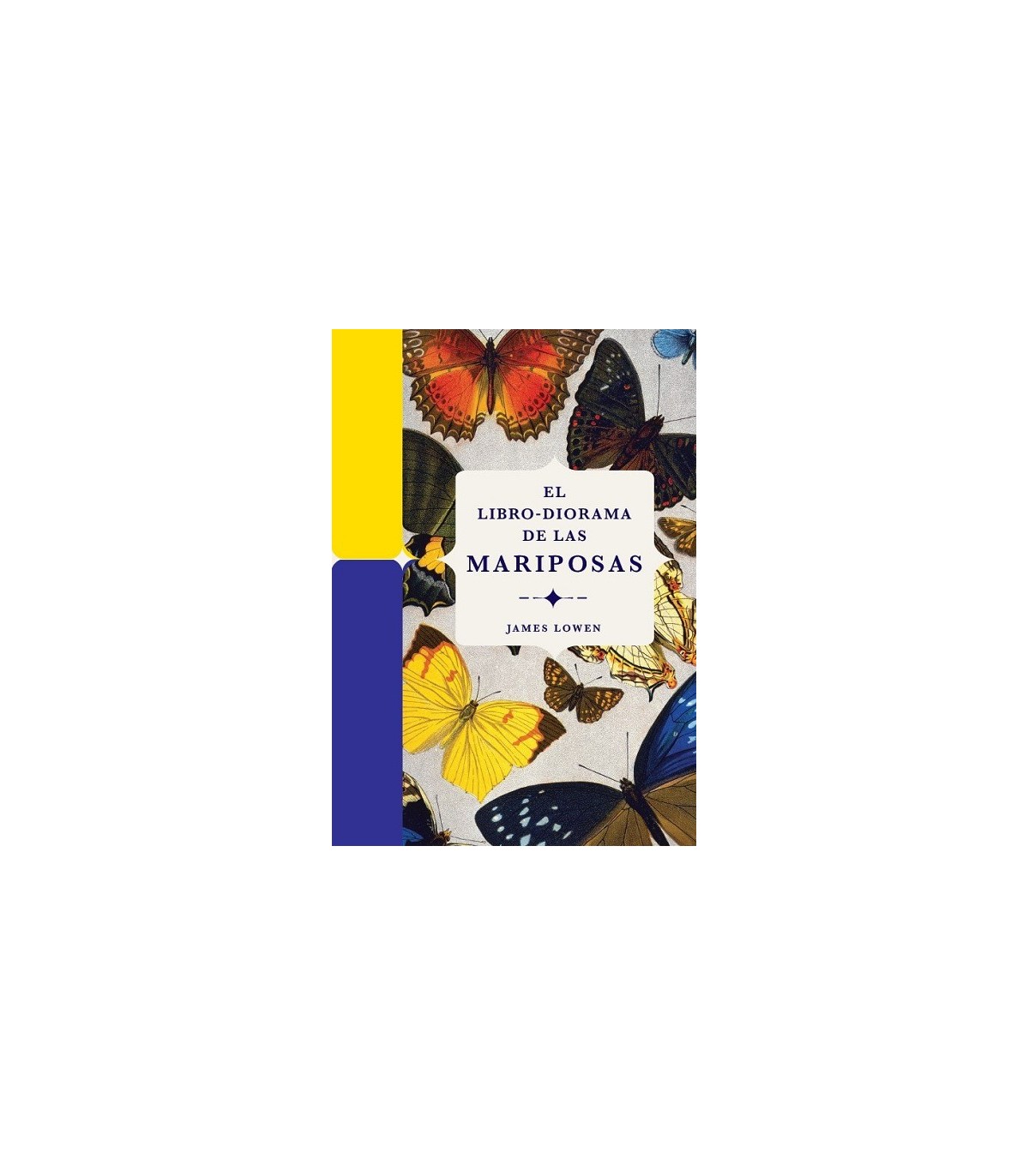 LIBRO-DIORAMA DE LAS MARIPOSAS, EL