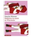 MADONNA NO NACIÓ EN WISCONSIN