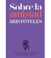SOBRE LA AMISTAD SEGÚN ARISTÓTELES