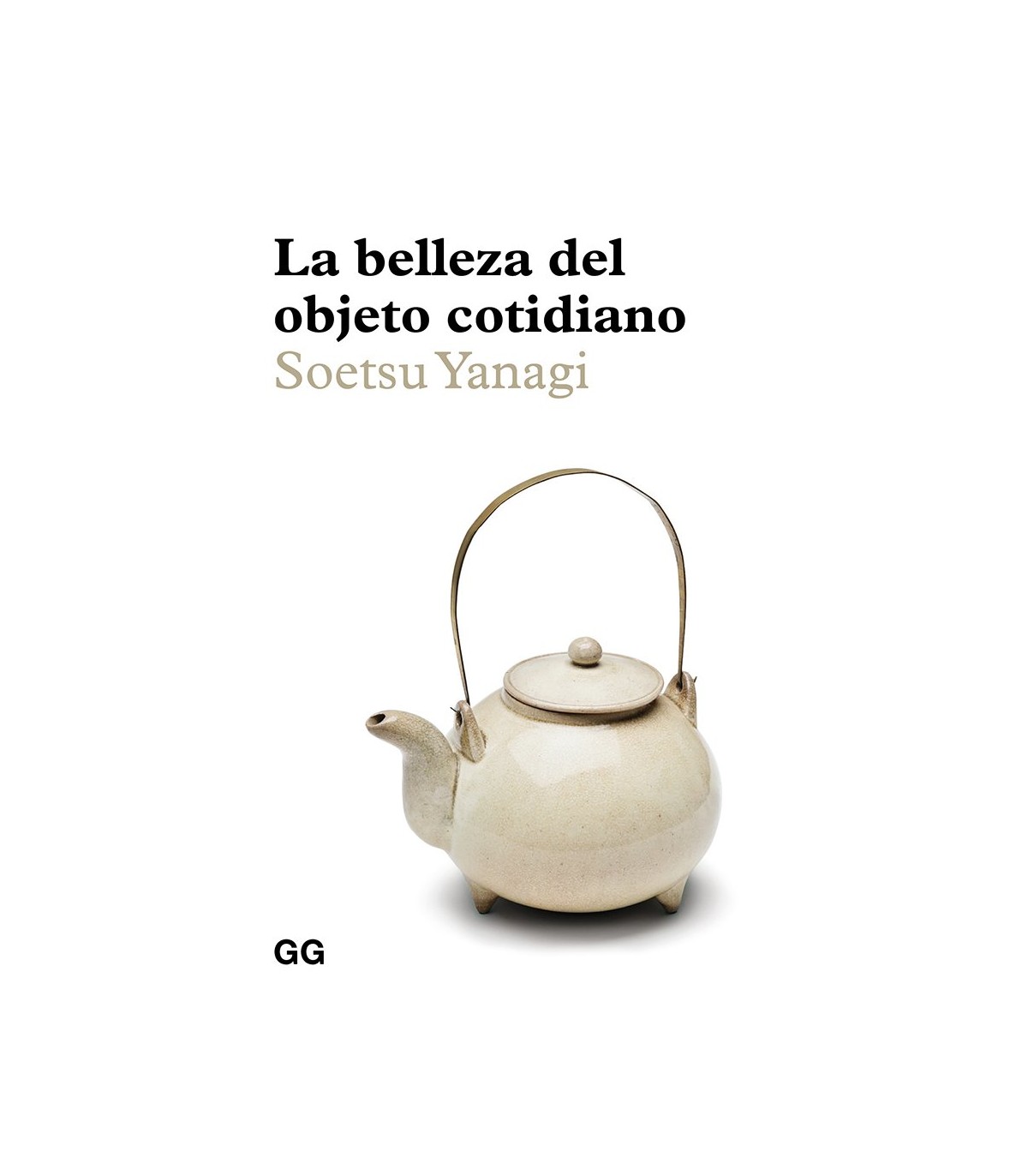 BELLEZA DEL OBJETO COTIDIANO, LA