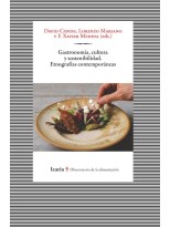 GASTRONOMIA, CULTURA Y SOSTENIBILIDAD. ETNOGRAFIAS CONTEMPORANEAS.