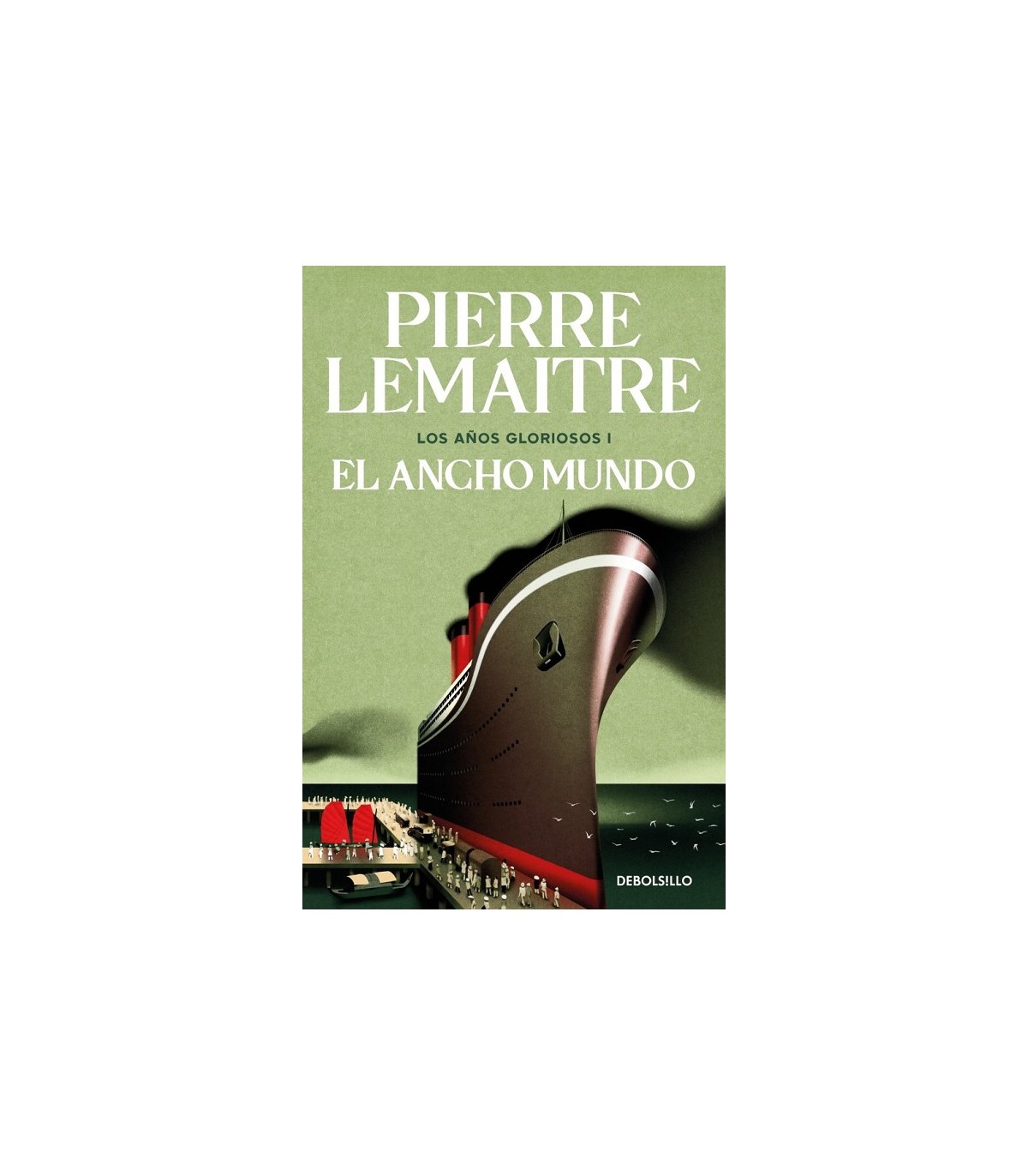 ANCHO MUNDO (LOS AÑOS GLORIOSOS 1)