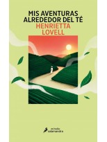 MIS AVENTURAS ALREDEDOR DEL TÉ