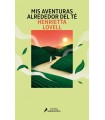 MIS AVENTURAS ALREDEDOR DEL TÉ